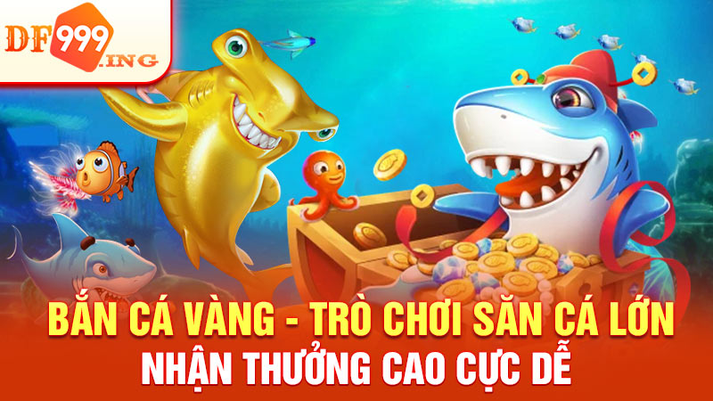 bắn cá vàng