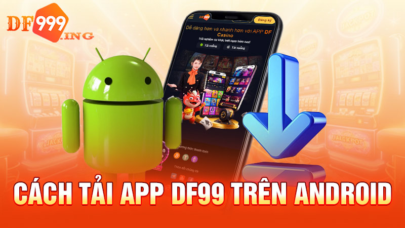 Tải App DF999